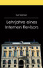 Lehrjahre Eines Internen Revisors (German Edition)