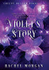 Violet's Story (Creepy Hollow Books 1, 2 & 3) (Creepy Hollow Collection)