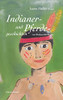 Pferde- Und Indianergeschichten: Von Kindern Für Kinder (German Edition)