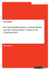 Der Katastrophenschutz In Deutschland Und Den Niederlanden. Vergleich Der Organisationen (German Edition)