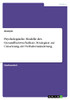 Psychologische Modelle Des Gesundheitsverhaltens. Strategien Zur Umsetzung Der Verhaltensänderung (German Edition)