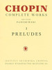 Preludes: Chopin Complete Works Vol. I