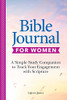 Bible Journal For Women: A Simple Study Companion To Track Your Engagement With Scripture