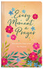 Every Moment A Prayer