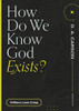 How Do We Know God Exists? (Questions For Restless Minds)