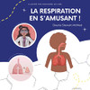 La Respiration En S'Amusant (French Edition)