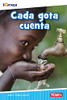 Cada Gota Cuenta (Icivics) (Spanish Edition)