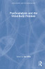 Psychoanalysis And The Mind-Body Problem (Philosophy And Psychoanalysis)