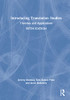 Introducing Translation Studies: Theories And Applications