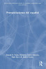 Pronunciaciones Del Español (Routledge Introductions To Spanish Language And Linguistics)