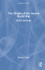 The Origins Of The Second World War (Seminar Studies)