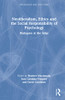 Neoliberalism, Ethics And The Social Responsibility Of Psychology: Dialogues At The Edge (Psychology And The Other)