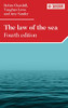 The Law Of The Sea: Fourth Edition (Melland Schill Studies In International Law)