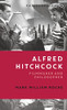 Alfred Hitchcock: Filmmaker And Philosopher (Philosophical Filmmakers)