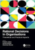 Rational Decisions In Organisations