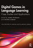 Digital Games In Language Learning (New Directions In Computer Assisted Language Learning)