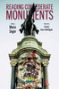 Reading Confederate Monuments