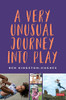 A Very Unusual Journey Into Play