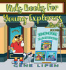 Kids Books For Young Explorers Part 3: Books 7 - 9