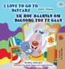 I Love To Go To Daycare (English Afrikaans Bilingual Book For Kids) (English Afrikaans Bilingual Collection) (Afrikaans Edition)
