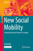 New Social Mobility: Second Generation Pioneers In Europe (Imiscoe Research Series)
