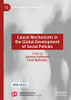 Causal Mechanisms In The Global Development Of Social Policies (Global Dynamics Of Social Policy)