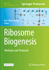 Ribosome Biogenesis: Methods And Protocols (Methods In Molecular Biology, 2533)