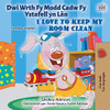 I Love To Keep My Room Clean (Welsh English Bilingual Book For Kids) (Welsh English Bilingual Collection) (Welsh Edition)