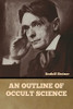 An Outline Of Occult Science
