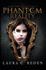 Phantom Reality (The Phantom Series)