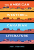 The American Western In Canadian Literature