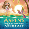 Aspen's Magical Mermaid Necklace