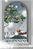 Fear Of Beginning: In The Beginning Was Creativity