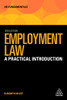 Employment Law: A Practical Introduction (Hr Fundamentals, 21)