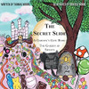 The Secret Slide: A Garden's Gate Book: The Garden Of Sweets