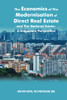 The Economics Of The Modernisation Of Direct Real Estate And The National Estate - A Singapore Perspective