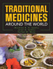 Traditional Medicines Around The World