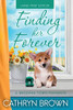 Finding Her Forever: A Sweet And Clean Small Town Romance (A Wedding Town Romance)