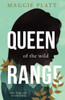 Queen Of The Wild Range (Tales From Adia)