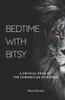 Bedtime With Bitsy: A Critical Read Of The Chronicles Of Narnia