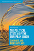 The Political System Of The European Union (The European Union Series)