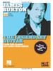 James Burton - The Legendary Guitar: From the Classic Hot Licks Video Series Newly Transcribed and Edited!