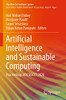 Artificial Intelligence And Sustainable Computing: Proceedings Of Icsiscet 2020 (Algorithms For Intelligent Systems)