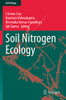 Soil Nitrogen Ecology (Soil Biology, 62)