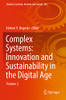 Complex Systems: Innovation And Sustainability In The Digital Age: Volume 2 (Studies In Systems, Decision And Control, 283)