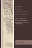 Kurdish Identity, Islamism, And Ottomanism: The Making Of A Nation In Kurdish Journalistic Discourse (1898-1914) (Kurdish Societies, Politics, And International Relations)