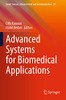 Advanced Systems For Biomedical Applications (Smart Sensors, Measurement And Instrumentation, 39)