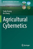 Agricultural Cybernetics (Agriculture Automation And Control)