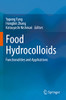 Food Hydrocolloids: Functionalities And Applications