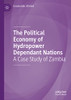 The Political Economy Of Hydropower Dependant Nations: A Case Study Of Zambia